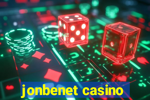 jonbenet casino